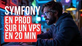 DEPLOYER une application SYMFONY sur un VPS en 20 MINUTES 