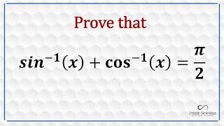 arcsin x + arccos x = pi/2