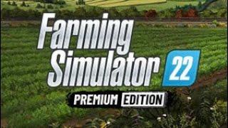 Farming Simulator 22 Premium Edition Full Game - Longplay Walkthrough No Commentary