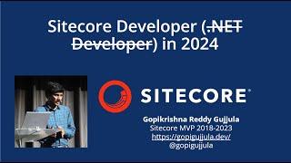 Sitecore Developer (.Net Developer) in 2024