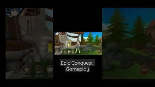 Epic Conquest 【Gameplay】#1