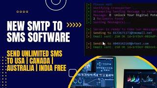 New SMTP to SMS Software | Send Unlimited  SMS To USA | Canada | Germany | France | Brazil | India