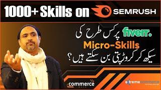 Become Billionaire on #Fiverr with 1000+ Micro Skills using #Semrush