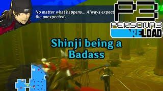 Shinji is such a Badass【 Persona 3 Reload 】