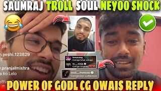 Samurai Troll SoulPower Of Godl And CGNeyoo Shocked Reply On GT And Team Owais