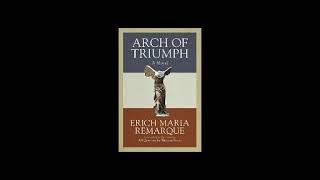 Arch of Triumph by Erich Maria Remarque 1 of 2