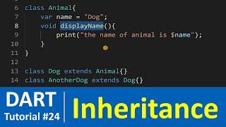 Dart Tutorial #24 - Class Inheritance in Dart Programming