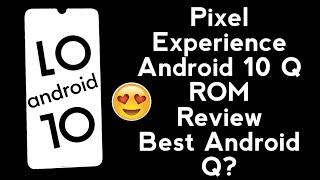 Android 10 Q Pixel Experience Official ROM | Full Review | Pixel Experience Android Q Redmi Note 7