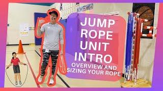 Jump Rope Unit in PE Class | Intro, Rope Management and Picking the Right Size Rope |