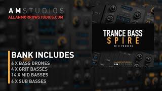 30 x Spire Trance Bass Presets - allanmorrowstudios.com