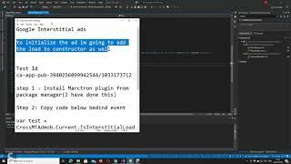 Google Admob Interstitial Ads  with events 2021 latest version of Visual Studio 2019 & Xamarin Forms