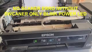 EPSON PRINTER L380 POWER LED BLINKING CONTINUE NOT STABLE ISSUES SOLUTION AND REPAIR