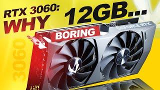 WHY does it have 12GB VRAM? -- ZOTAC RTX 3060 Twin Edge OC