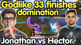 Jonathan vs Hector  Godlike 33 kills domination 