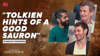 Sudhir Srinivasan Interview with Charles Edwards and Charlie Vickers | The Rings of Power