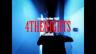 "4THENIGHTS" RUDEEN ft. LASTKHALIF (Music Video)