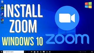 How to install Zoom on Windows 10