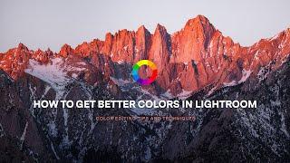 10 Essential Color Editing Techniques in Lightroom