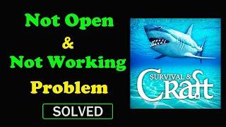How to Fix Survival & Craft App Not Working / Not Opening / Loading Problem Solve in Android