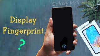 Does Samsung Galaxy M35 5g Have Display Fingerprint Sensor? Samsung M35 Fingerprint Lock Settings