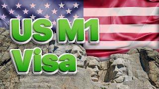 Study in the US with an M1 Visa. Requirements, Application Process.