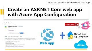 Create an ASP.NET Core web app with Azure App Configuration