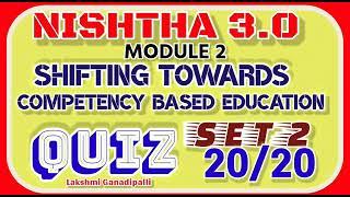 NISHTHA 3.0|MODULE2|QUIZ ANSWERS IN ENGLISH| SHIFTING TOWARDS COMPETENCY BASED EDUCATION|