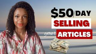 Make Money Selling Your Articles on this 7 Websites