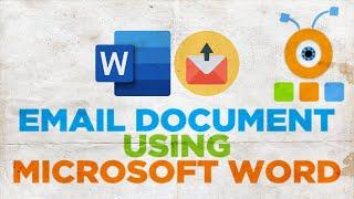 How to Email your Document Using Microsoft Word