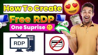 How To Create Free RDP 2025 | How To Get Free RDP | Free RDP | RDP Free