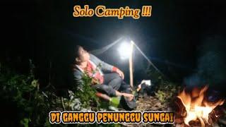 Camping di tepi sungai !!!HOROR di ganggu penunggu sungai  #camping #solocamping #campinghoror