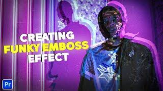 Transform Your Videos: Get FUNKY Look with Color Emboss Effect in Premiere Pro! (Tutorial)