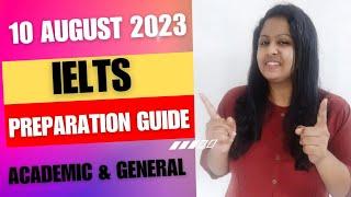 10 August 2023 IELTS Preparation Guide| WLR in detail | Academic & General