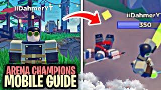 The Roblox Arena Champions Mobile Guide - Tips & Tricks (Combat, Leveling, Create A Party)