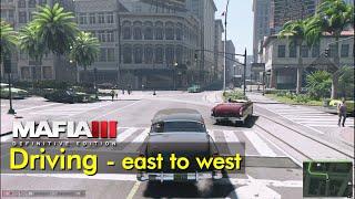 New Bordeaux map drive - east to west | Mafia III: Definitive Edition