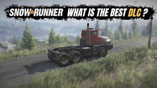 SnowRunner | What is The Best DLC to Buy?