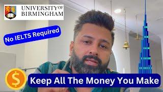 Study in Dubai | University of Birmingham | 2024 | 2025 | No Income Tax | No IELTS | Gap Accepted