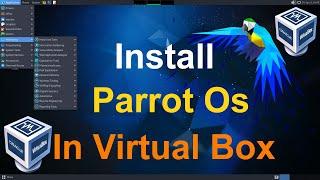 How to Download & Install Parrot Os in Virtual Box On Windows 11 | Parrot Os Kaise Install Kare