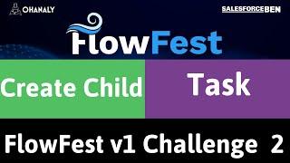 Create Task From Opportunity - Flow Assignment & Lowest Amount - FlowFestv1 Challenge 2