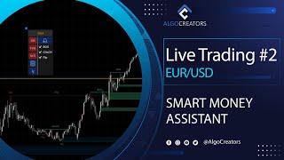 Live Trading Analysis: Scalp Trades on EUR/USD Using Smart Money Assistant indicator