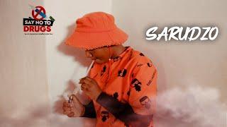 SARUDZO EPISODE 8 (SAY NO TO DRUGS)