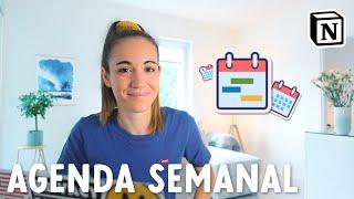 Cómo crear una AGENDA SEMANAL con Notion