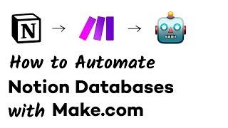 Launch Integromat Automations with Your Notion Databases and Pages