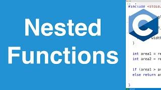 Nested Functions | C Programming Tutorial