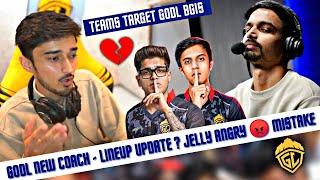 Jelly on target  Lineup Update  Aditya , GoDLike New Coach