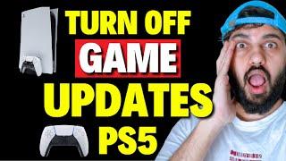 How to Turn OFF Game Updates on PS5