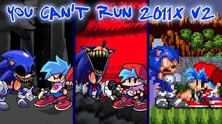 FNF: You Can't Run 2011x V2 Playable Remix // VS Sonic.exe // +Events █ Friday Night Funkin' █