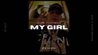 Cris MJ x FloyyMenor Type Beat "MY GIRL" - Reggaeton Chileno Type beat 2024