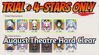 Beat Hard w/o 5-Stars 【August Imaginarium Theater Guide】  Genshin Impact Endgame
