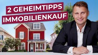 Zwei Geheimtipps für deinen Immobilienkauf! So sparst du Steuern